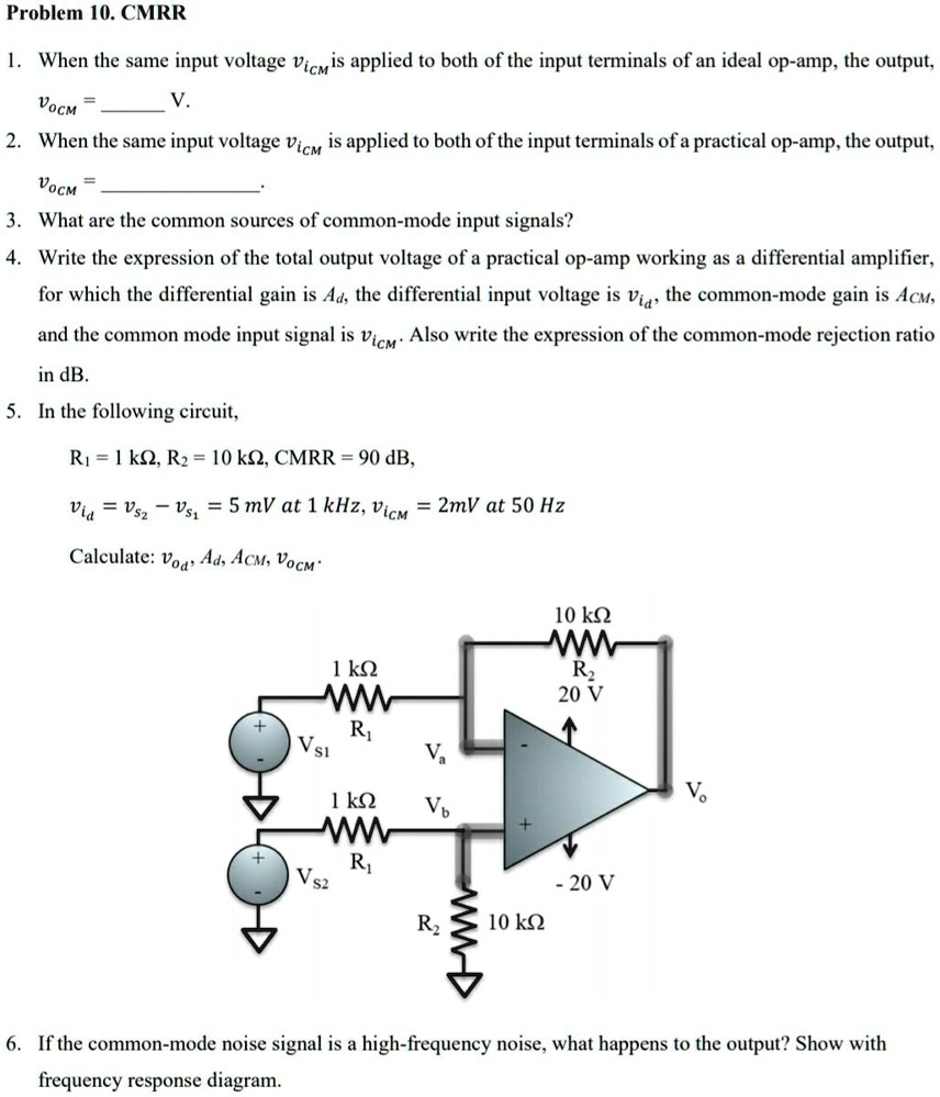 SOLVED: 1. When the same input voltage Vicm is applied to both of the ...