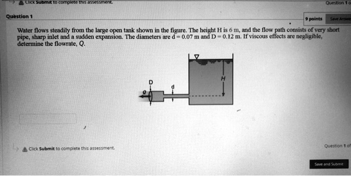 Water flows steadily from the large open tank shown in the figure. The ...