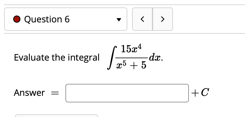 question 6 1514 dx t5 5 evaluate the integral answer c 29117
