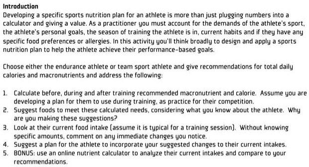 SOLVED: Introduction: Developing a specific sports nutrition plan for ...