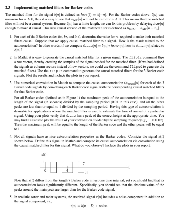 SOLVED Implementing matched filters for Barker codes The matched