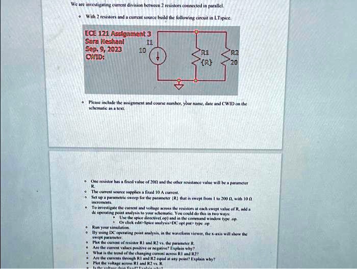 We are investigating current division between 2 resistors connected in ...