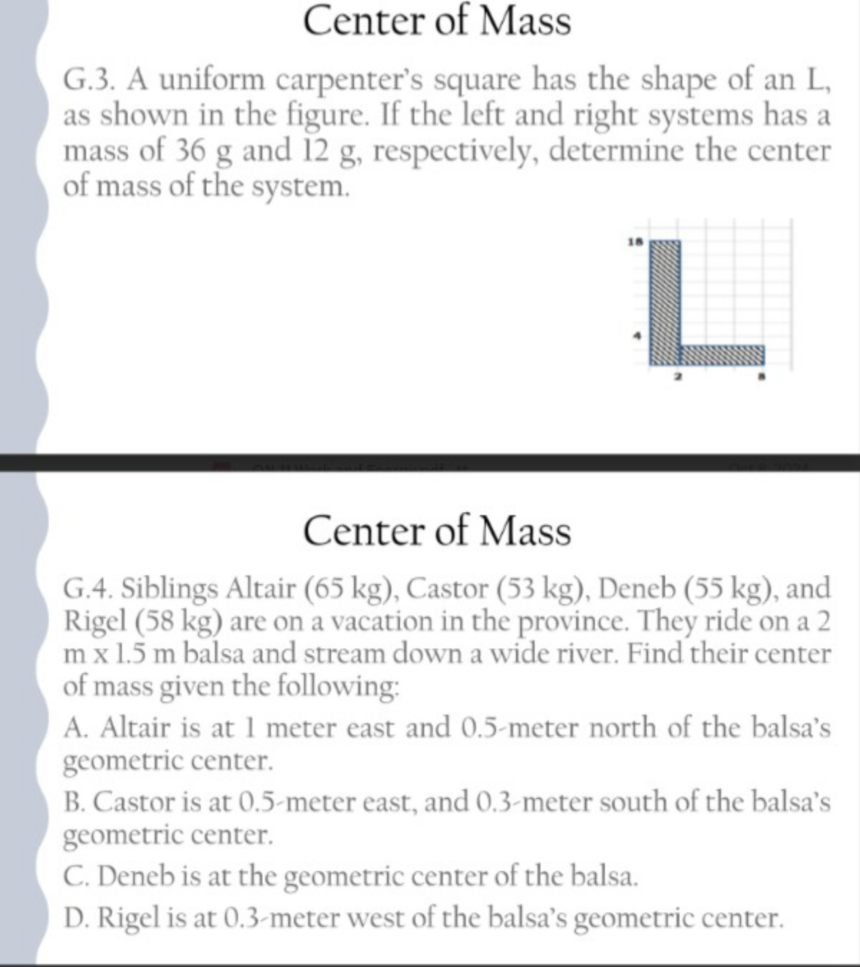 [GET ANSWER] Center of Mass G.3. A uniform carpenter's square has the ...