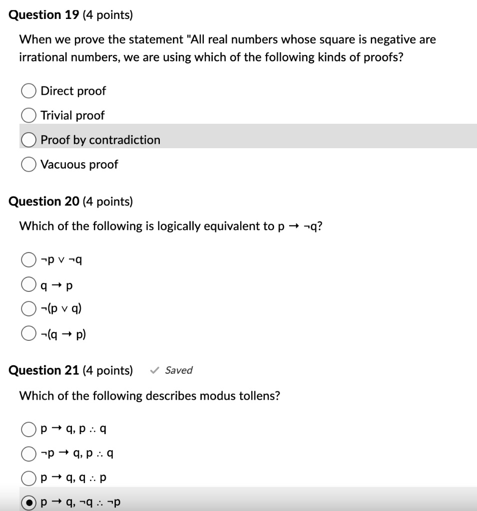 Question 19 (4 points) When we prove the statement 