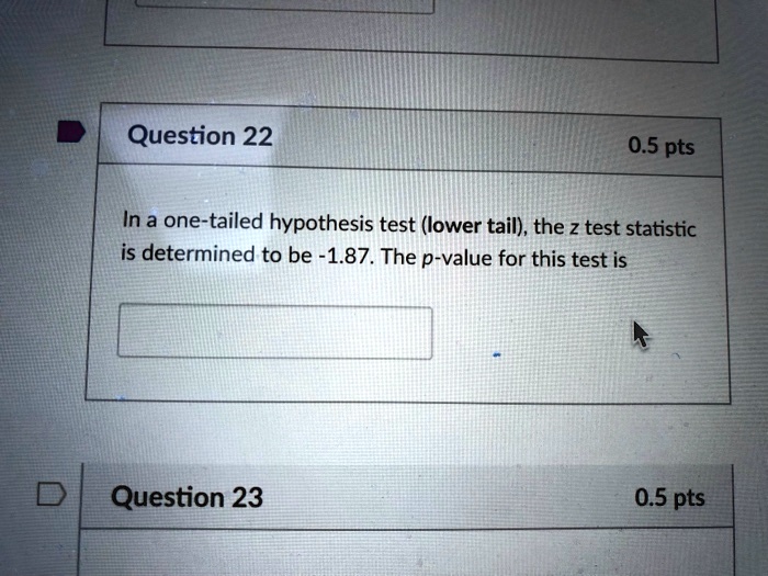 In a one-tailed hypothesis test (lower tail), the z test statistic is determined to be -1.87. The p-value for this test is