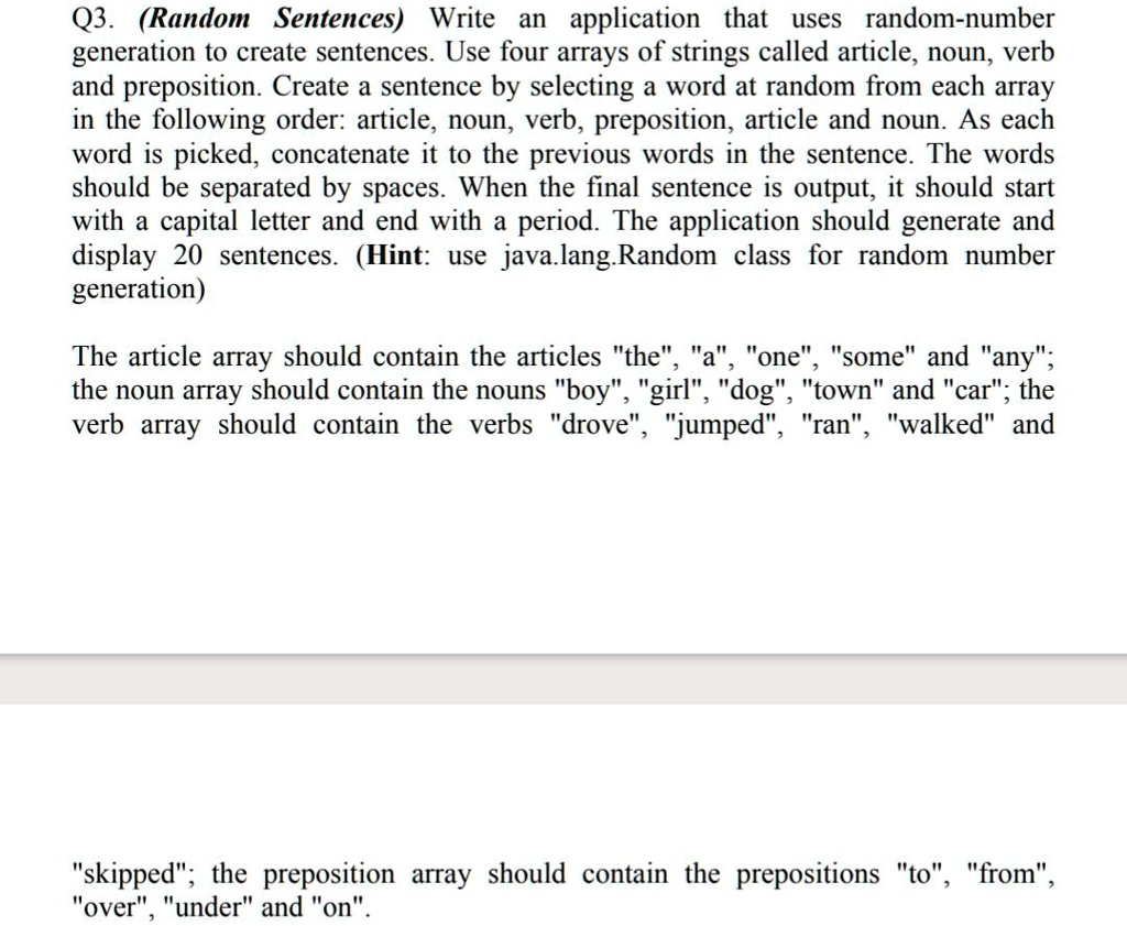 SOLVED: We have to write a program in Java language. Q3. (Random ...