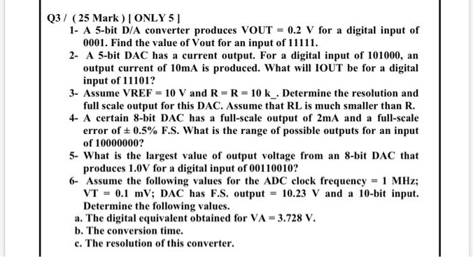 pls i need it in less than an hour 1-2 -3 -4-5 -6A 5-bit D/A converter ...