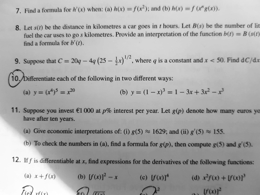 Solved 7 Find A Formula For W 4 When A H F62 And B Hkx F G X 8 Let S T Be The Distance In Kilometres A Car Goes In Hours Let