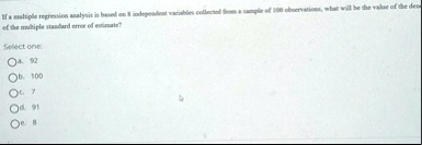 ef the multiple standard error of estimate select one 4 b 100 4 91 8 14117