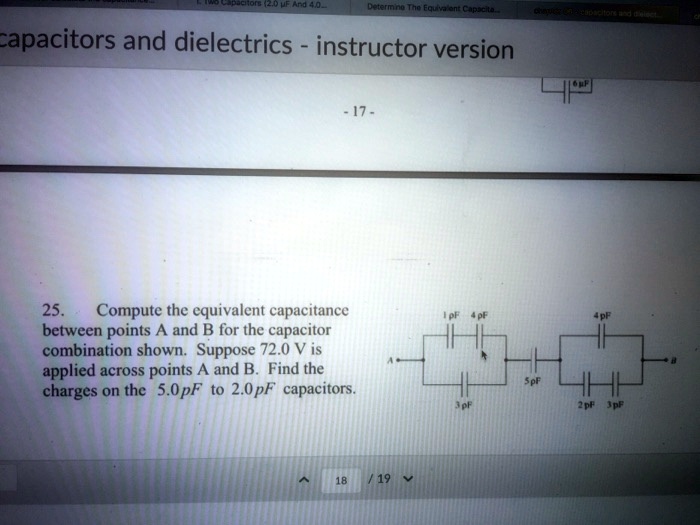 SOLVED: Capacitors And Dielectrics - Instructor Version 17. Compute The ...