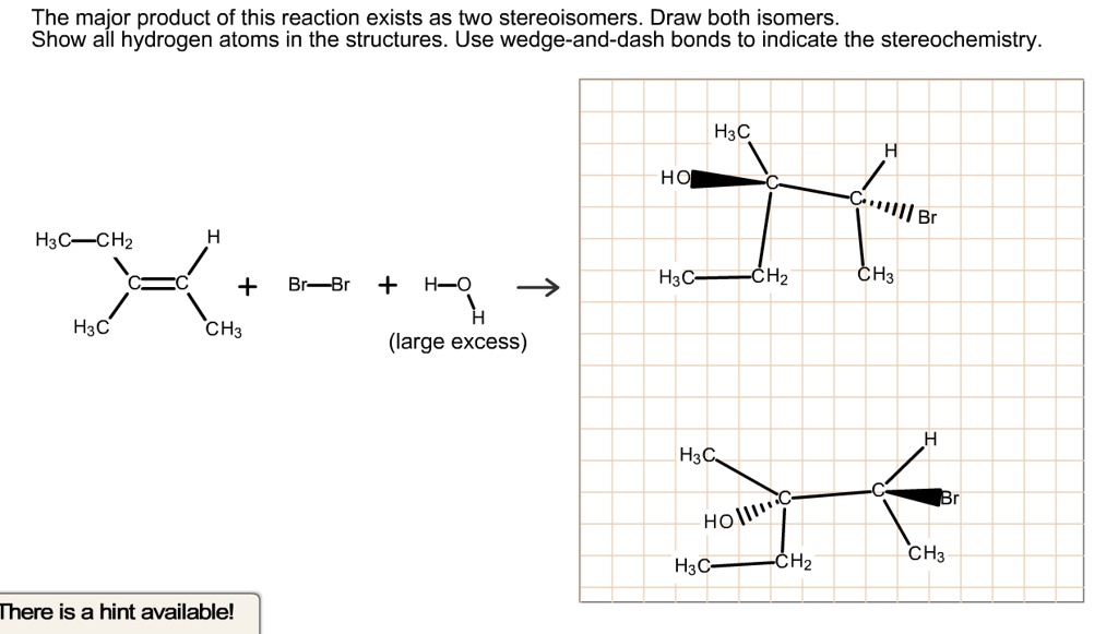 SOLVED: The major product of this reaction exists as two stereoisomers ...