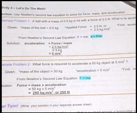 tivity 4-Let's Do The Math! oction: Use Newton's second law equation to ...