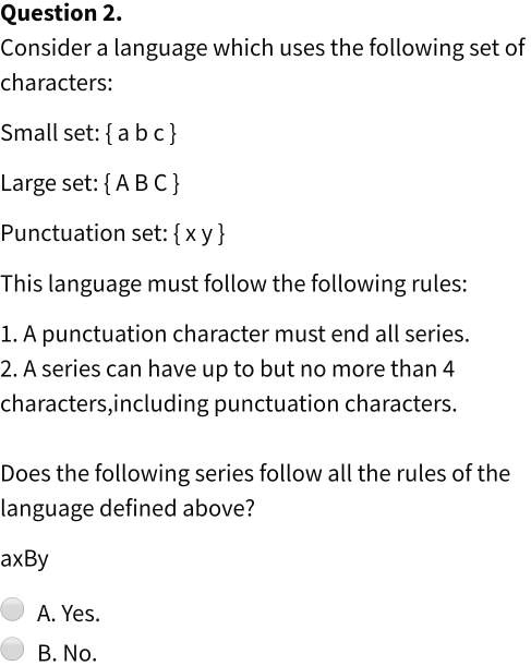 Question 2. Consider a language which uses the following set of ...