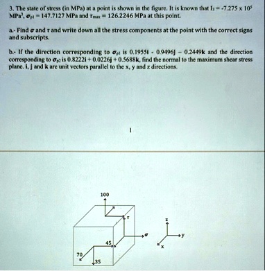 the state of stress in mpa at a point is shown in the figure it is known that iy 7275times 105 mpa3sigma mu 1477127mpa and tau mar 1262246mpa at this point a find sigma and r and write dow 21367