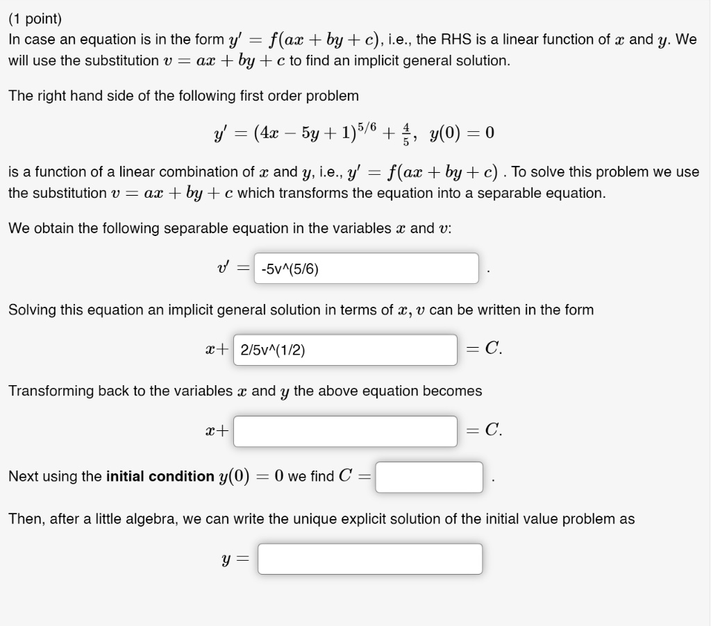 SOLVED: In case an equation is in the form y' = f(ax + by + c), i.e ...
