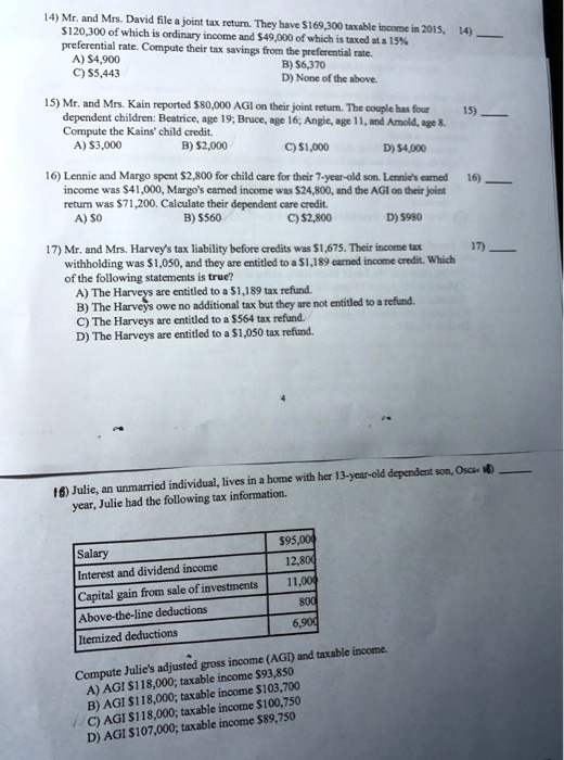 SOLVED 14. Mr. and Mrs. David file a joint tax return. They have