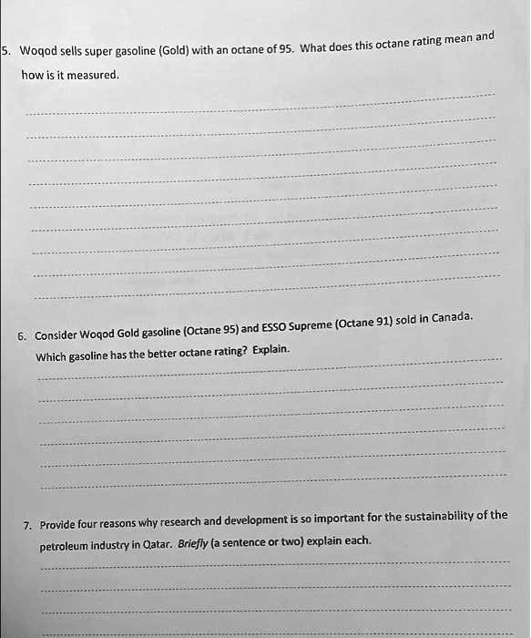 SOLVED How is it measured? 6. Consider Woqod Gold gasoline (Octane 95
