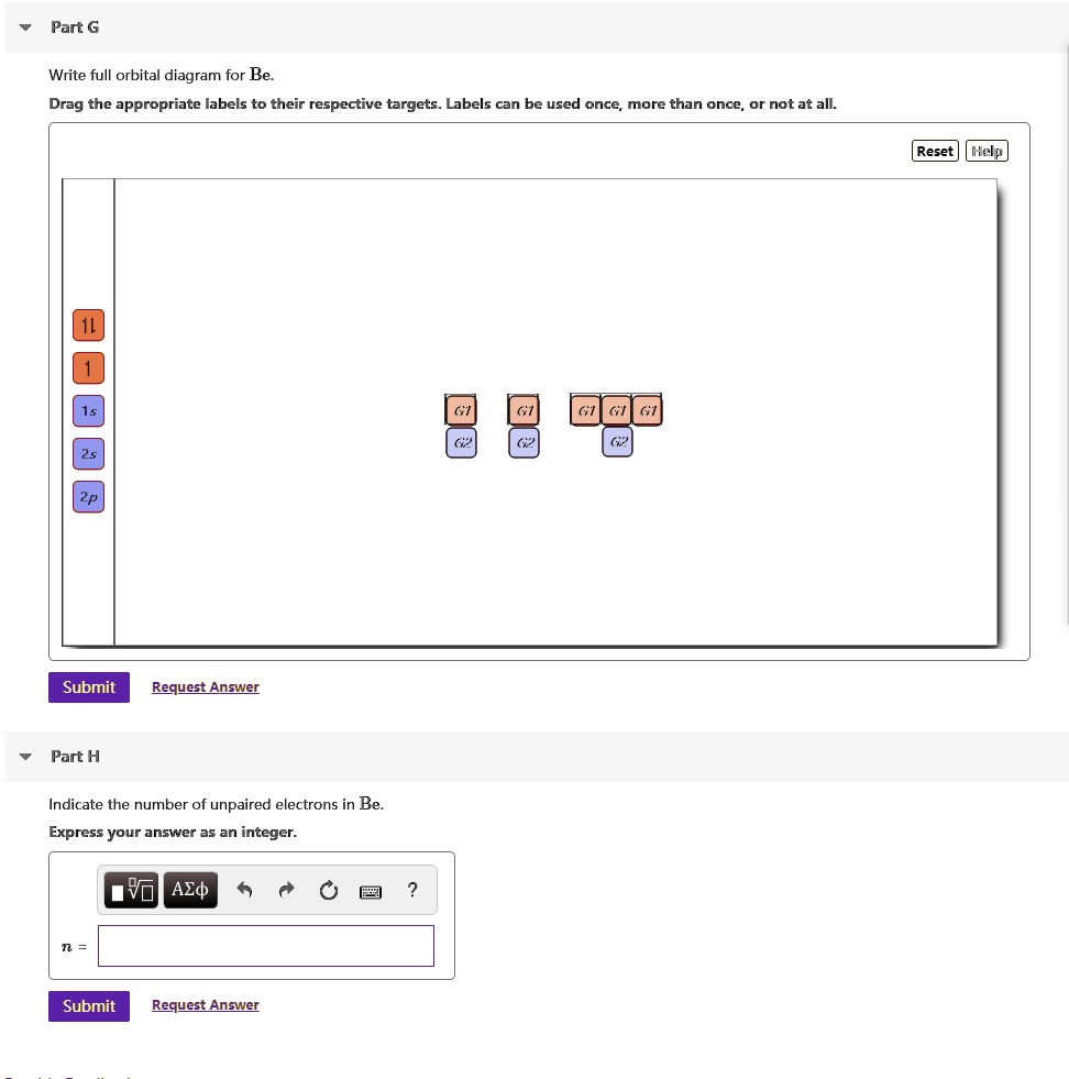 Part G Write Full Orbital Diagram For Be Drag The Appropriate Labels To Their Respective Targets