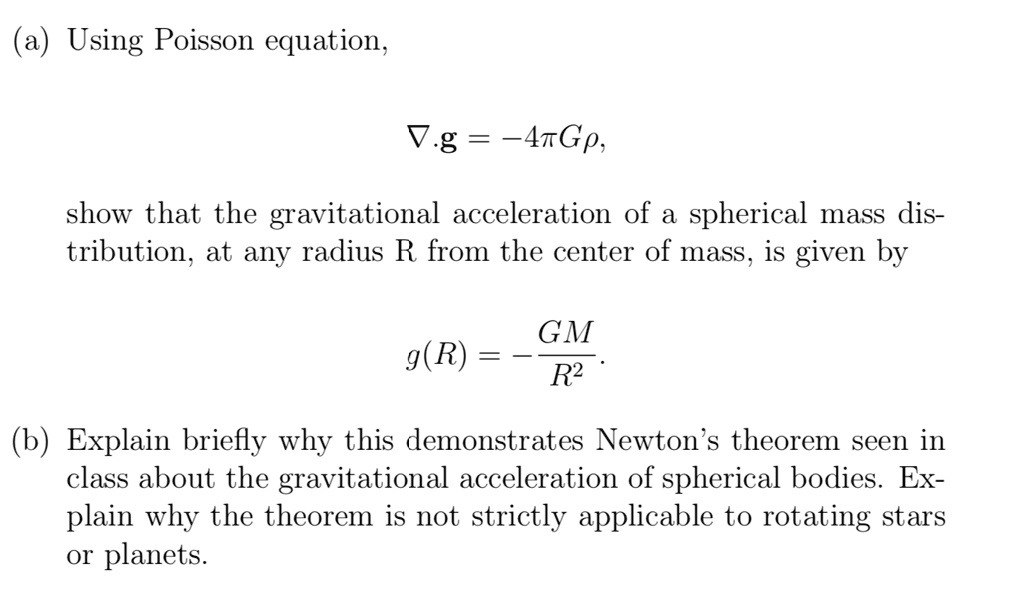 SOLVED: Using Poisson's equation, we can show that the gravitational ...