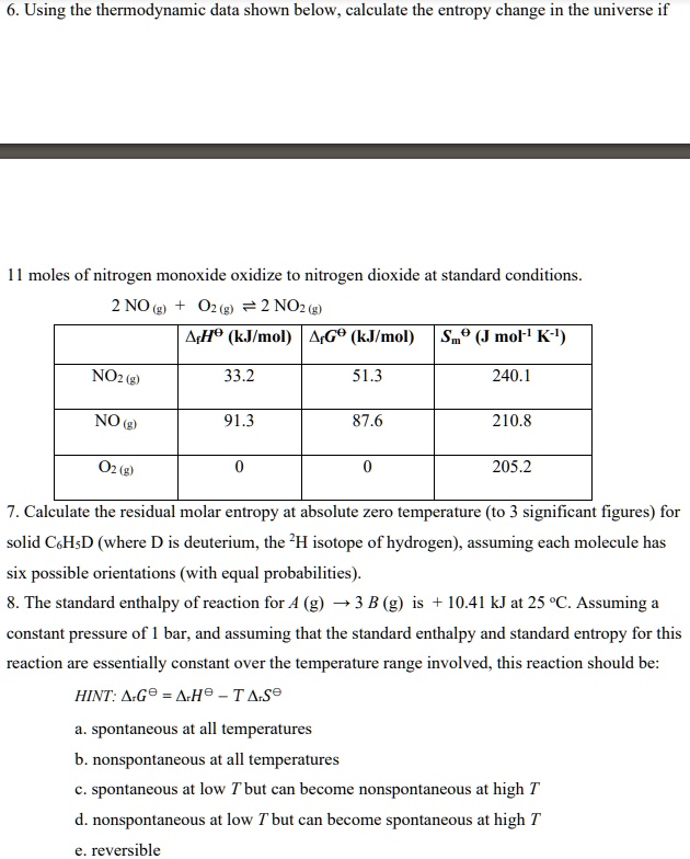 SOLVEDUsing the thermodynamic data shown below, calculate the entropy
