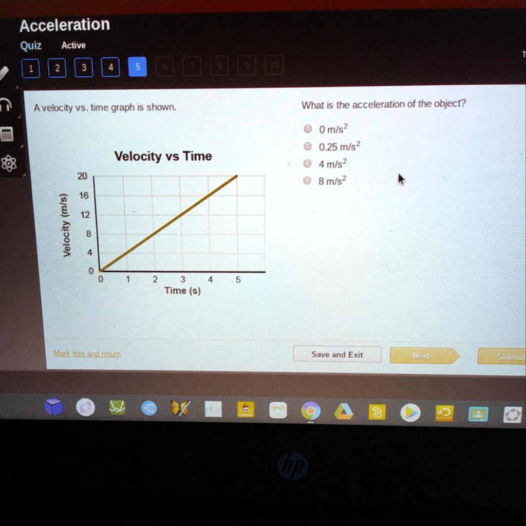 A velocity vs. time graph is shown. What is the acceleration of the ...