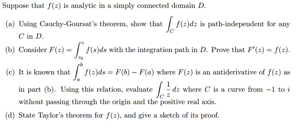 SOLVED:Suppose that f (2) is analytic in simply connected domain D ...