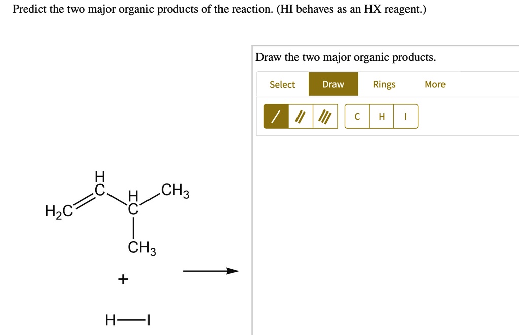 Solved Predict The Two Major Organic Products Of The Reaction Hi Behaves As An Hx Reagent 8858