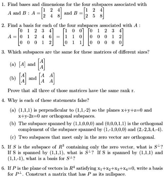 SOLVED: Find Bases And Dimensions For The Four Subspaces Associated ...