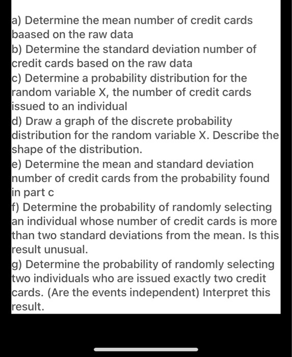 SOLVED: Ja) Determine the mean number of credit cards baased on the raw