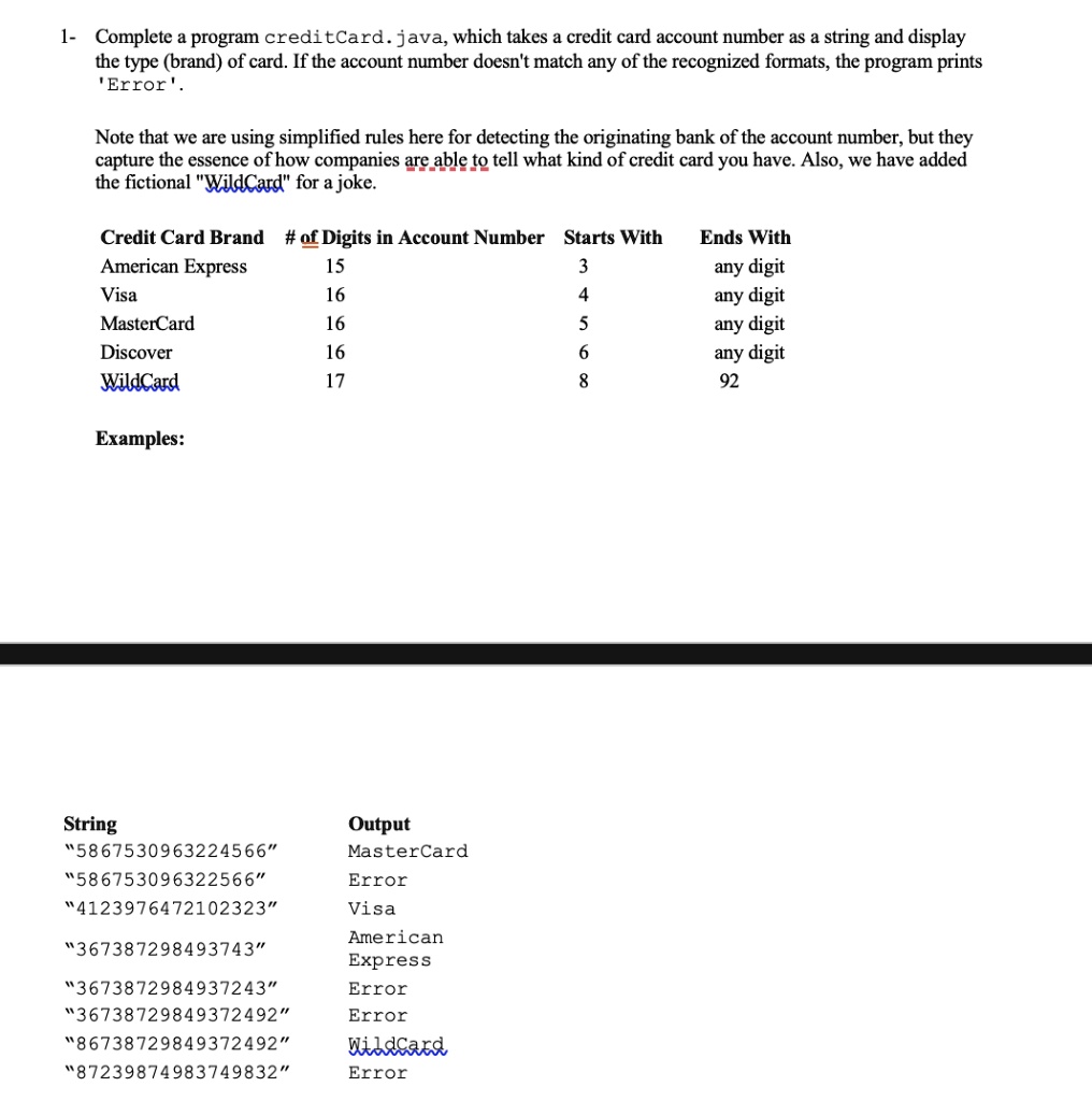 SOLVED Complete a program creditCard.java, which takes a credit card