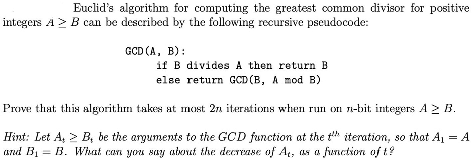 SOLVED: Euclid s algorithm for computing the greatest common divisor ...