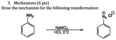 SOLVED: Draw the mechanism for the following transformation: NH2 ...