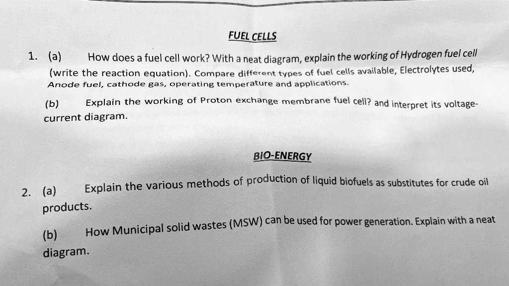 SOLVED FUEL CELLS (a) How does a fuel cell work? With a neat diagram