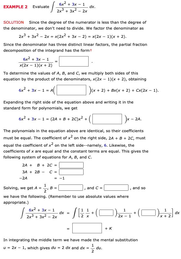 SOLVED: 6x^2 + 3x - 1 dx: 2x^3 + 3x^2 - 2x EXAMPLE 2: Evaluate SOLUTION ...