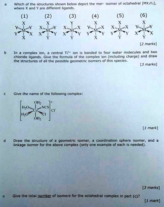 SOLVED: Which of the structures shown below depict the mer-Isomer of ...