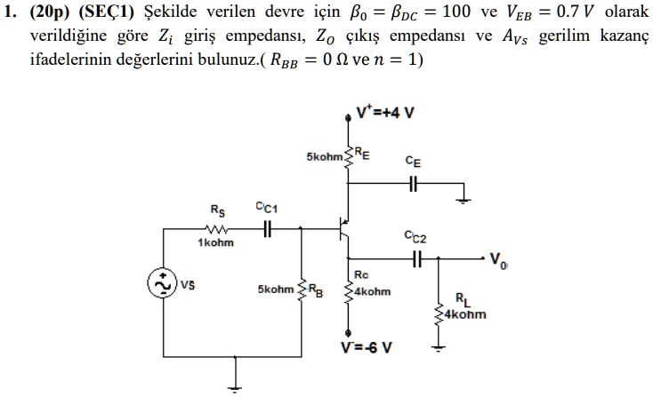 SOLVED: (20p) (SEL1) When given as B0=BDC=100 and VEB=0.7 V for the ...