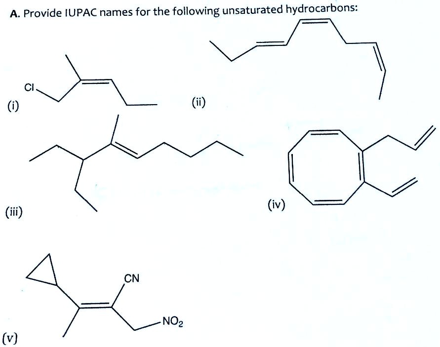 SOLVED A. Provide IUPAC names for the following unsaturated