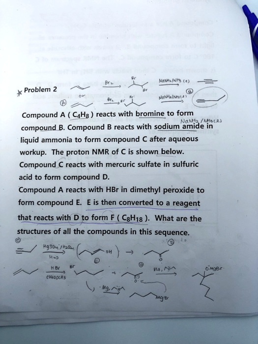 SOLVED Valt Problem 2 MaMulin' Compound A ( CaH reacts with bromine