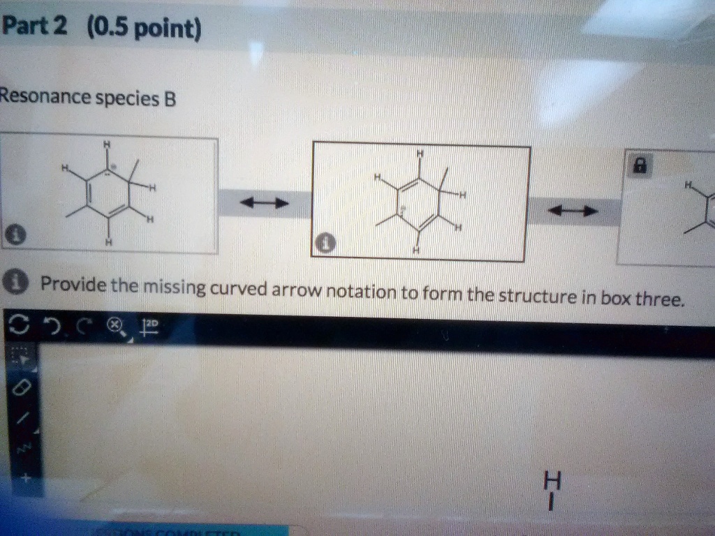 Part 2 05 Point Resonance Species B Provide The Missing Curved Arrow ...