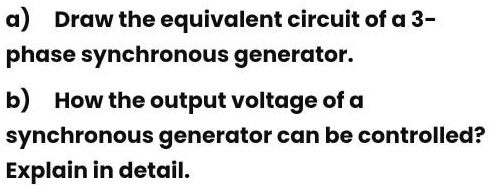 SOLVED: Question Of Electrical Machines Kindly Answer These A And B ...