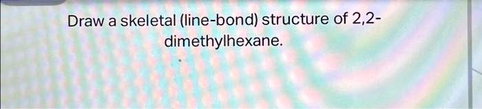 2 4-dimethylhexane line structure