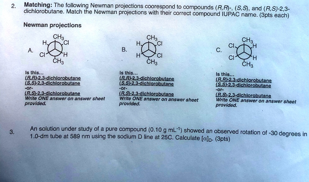 matching the following newman projections coorespond to compounds rp s8 ...