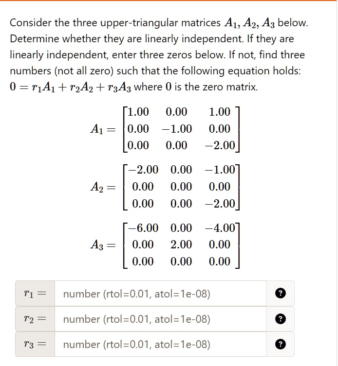 SOLVED: Consider the three upper-triangular matrices A1, A2, A3 below ...
