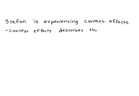 stefan-performs-best-on-his-algebra-test-when-he-studies-in-his-teachers-classroom-after-school-which-term-best-explains-this-occurrence-bottom-up-processing-context-effects-perceptual-set-s-78753