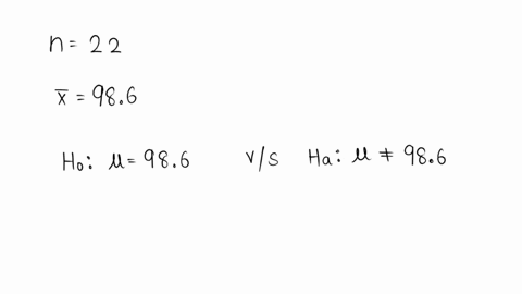 calculate-the-test-statistic-t-for-a-sample-size-of-n-22sample-mean-of-2-9860-and-sample-standard-deviation-of-040-for-a-test-of-the-hypotheses-ho-986-h-9869-round-your-answer-to-3-decimal-p-60576