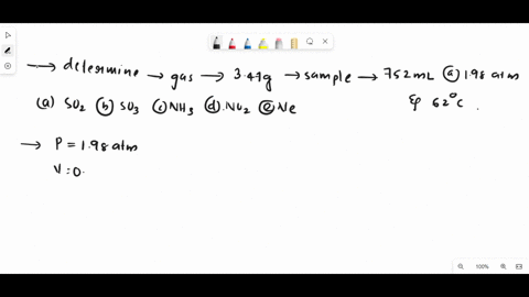 the-volume-of-a-347-g-sample-of-gas-was-752-ml-at-198-atm-and-62c-the-gas-is-a-so2-b-so3-c-nh3-d-no2-e-ne-37252