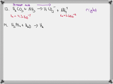 for-each-of-the-acid-base-reactions-shown-below-write-left-or-right-to-indicate-where-the-equilibrium-lies-13-14_-15-16_-17_-18-left-hzcoz-nh3-6-hco3-nh4t-hzpo4-h2o-6-hzpo4-hzot-hcoz-hzo-coz-2106