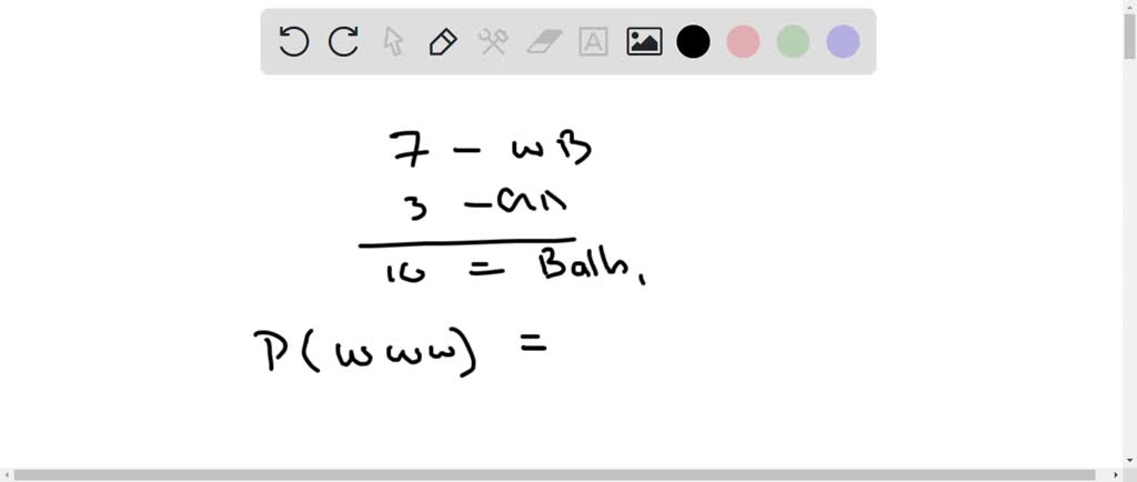 SOLVED: An bag contains 3 pink balls, 7 purple balls, and 5 white balls
