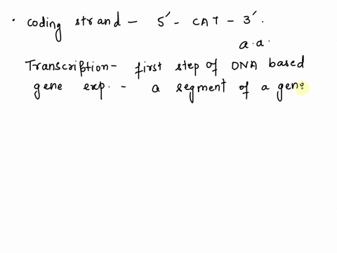 if-the-coding-strand-reads-5-cat-3-what-would-the-amino-acid-be-19961
