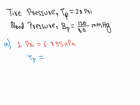 you-inflate-the-front-tires-on-your-car-to-28-psi-later-you-measure-your-blood-pressure-obtaining-3-21388